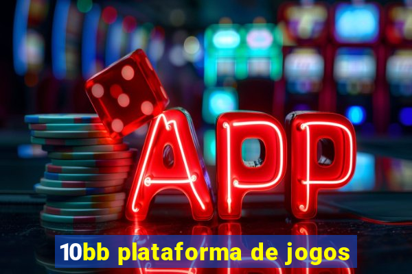 10bb plataforma de jogos